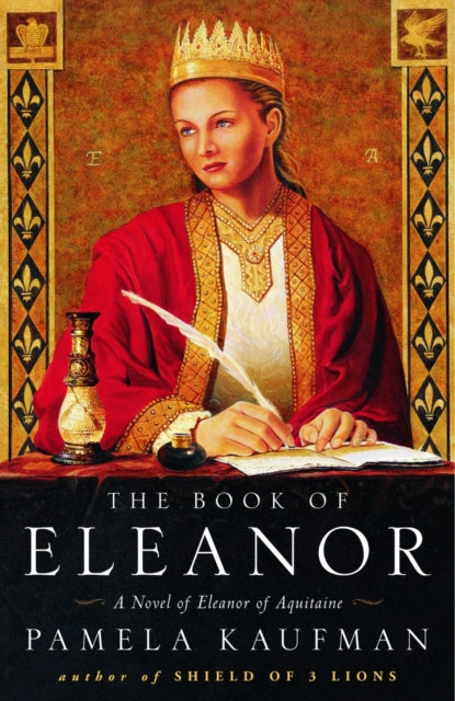 The Book of Eleanor A Novel of Eleanor of