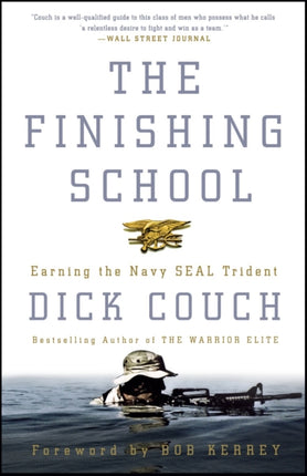The Finishing School Earning the Navy Seal Trident