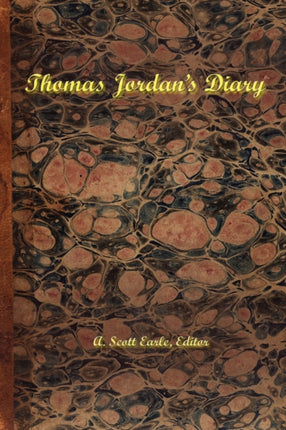 Thomas Jordans Diary