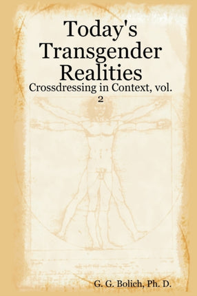 Todays Transgender Realities Crossdressing in Context vol 2