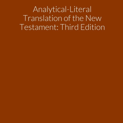 AnalyticalLiteral Translation of the New