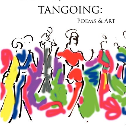 Tango Tangoing Poems  Art