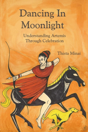 Dancing In Moonlight Understanding Artemis Through Celebration
