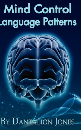 Mind Control Language Patterns