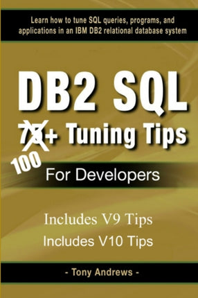 DB2 SQL 75 Tuning Tips For Developers