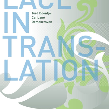 Lace in Translation