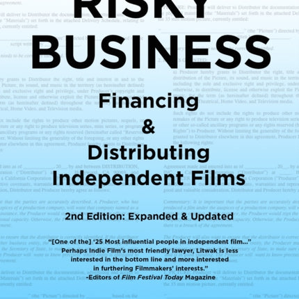 Risky Business Financing  Distributing Independent Films Second Edition