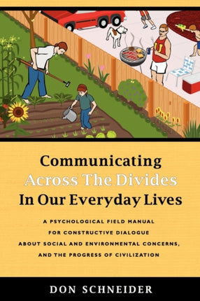 Communicating Across the Divides In Our Everyday