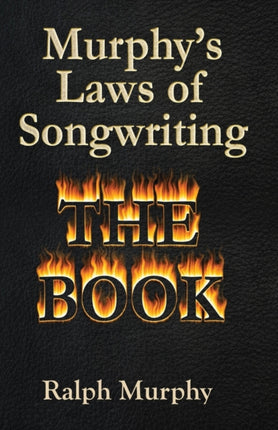 Murphys Laws of Songwriting