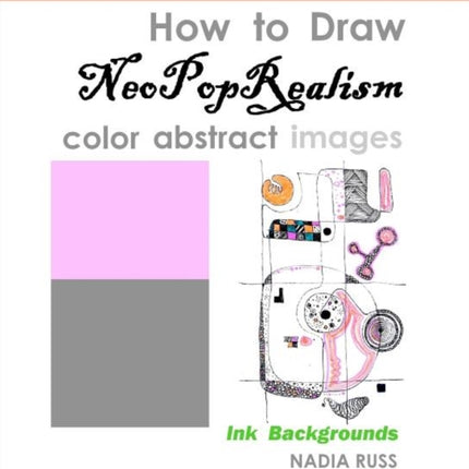 How to Draw NeoPopRealism Color Abstract Images