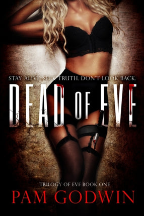 Dead of Eve 1 Trilogy of Eve