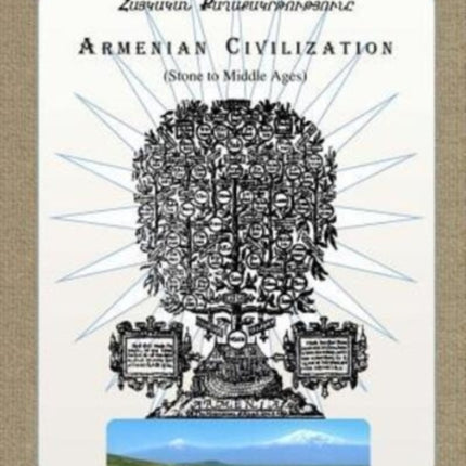 Armenian Civilization Stone to Middle Ages
