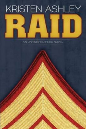 Raid An Unfinished Hero Novel Volume 3 Unfinished Heroes