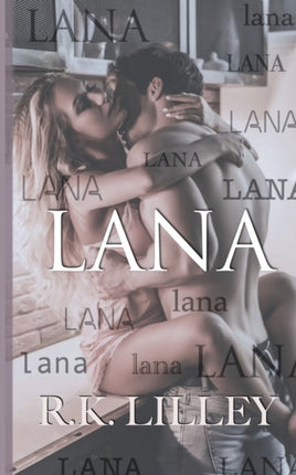 Lana A Novella