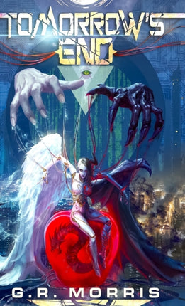 Tomorrows End The path of a savior 1