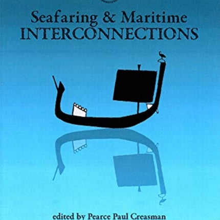 Seafaring & Maritime Interconnections