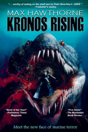 Kronos Rising After 65 million years the worlds greatest predator is back 1