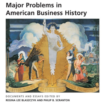 Major Problems in American Business History