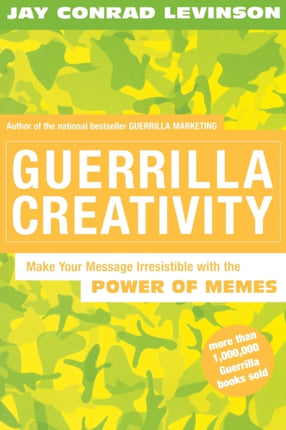 Guerrilla Creativity