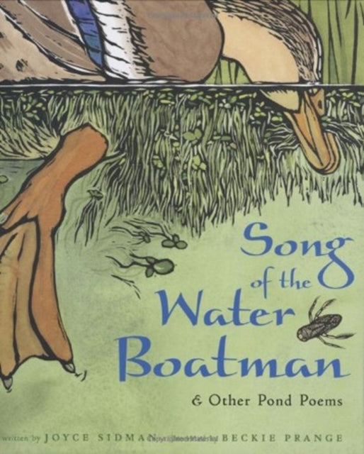 Song of the Water Boatman and Other Pond Poems