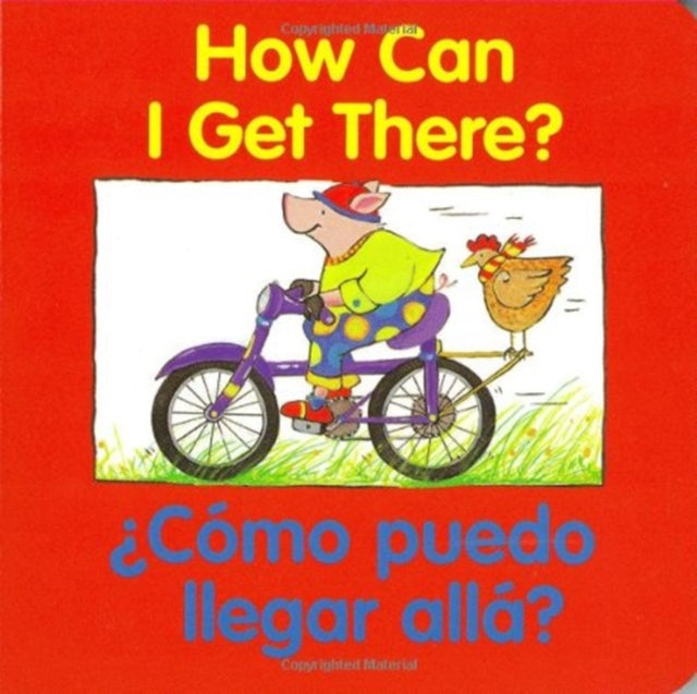 How can I Get There?/zcomo Puedo Llegar Alla?