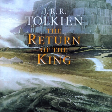 The Return of the King: Being the Third Part of the Lord of the Rings