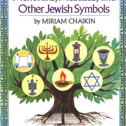 Menorahs, Mezuzas, and Other Jewish Symbols