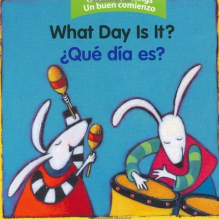 What Day Is It?/zque Dia Es?