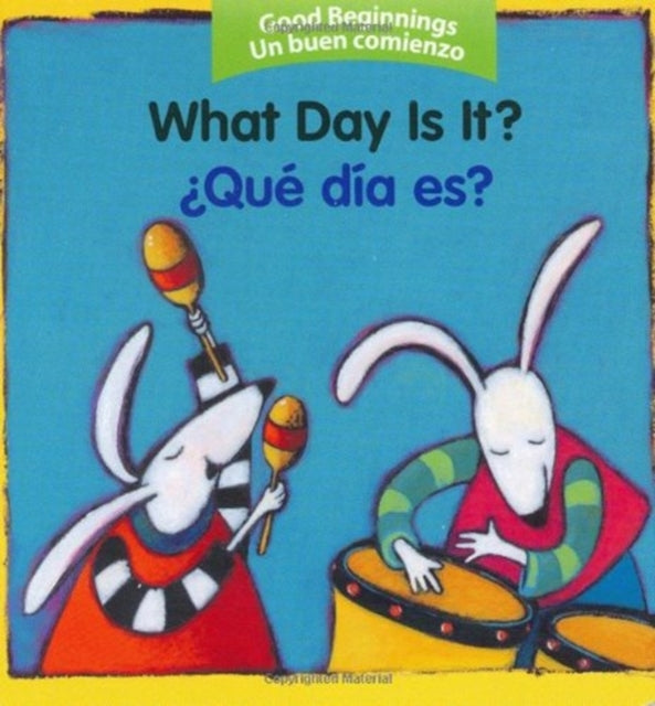 What Day Is It?/zque Dia Es?