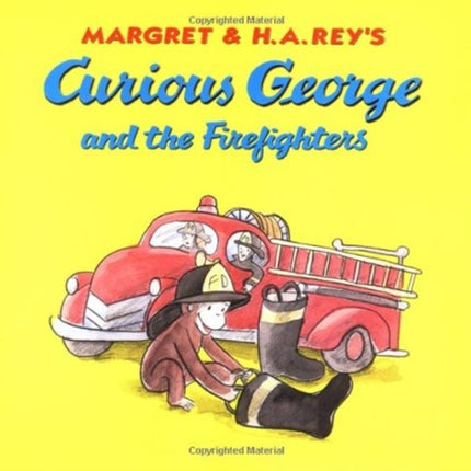 Curious George and the Firefighters