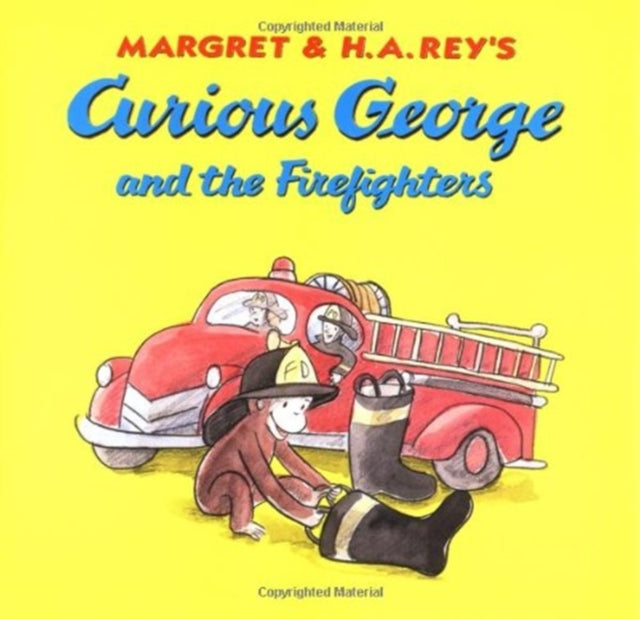 Curious George and the Firefighters