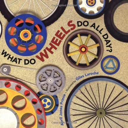 What do Wheels do All Day?