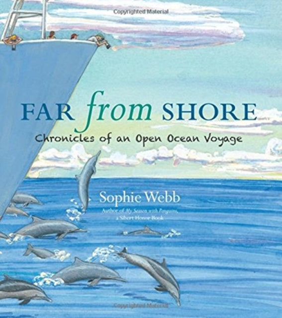 Far from Shore: Chronicles of an Open Ocean Voyage