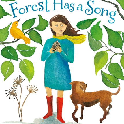 Forest Has a Song