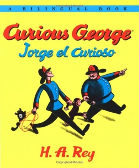 Curious George/jorge El Curioso Bilingual Edition