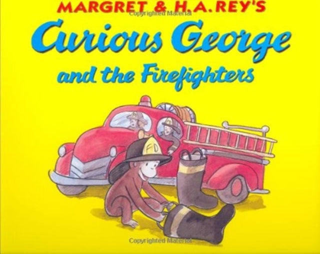 Curious George and the Firefighters Board Book: Lap Edition