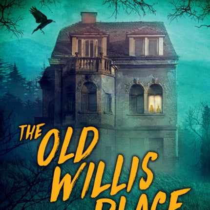 The Old Willis Place