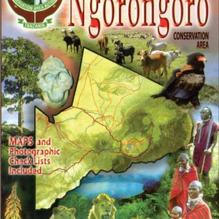 The Tourist Travel & Field Guide of the Ngorongoro Conservation Area