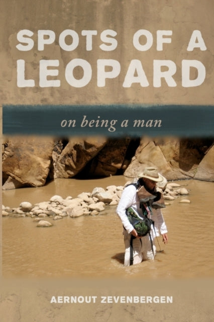 Spots of a Leopard: on Being a Man