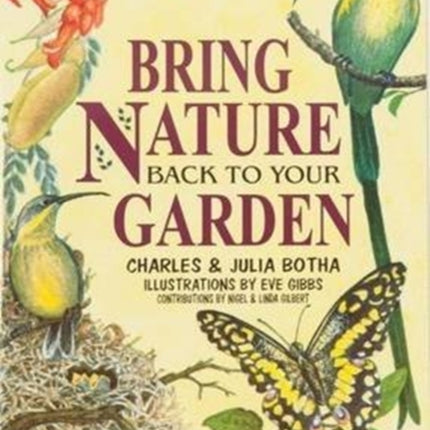 Bring nature back to your garden