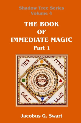 The Book of Immediate Magic  Part 1