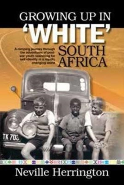 Growing up in white South Africa