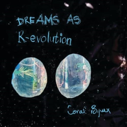 Dreams as R-Evolution 