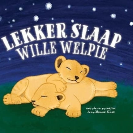 Lekker Slaap Wille Welpie