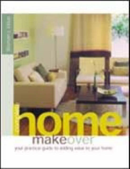 The Complete Home Makeover