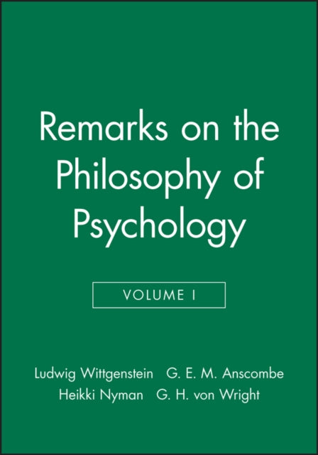 Remarks on the Philosophy of Psychology, Volume 1