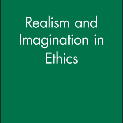 Realism and Imagination in Ethics