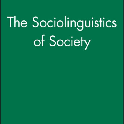 The Sociolinguistics of Society