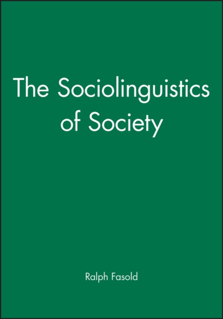 The Sociolinguistics of Society