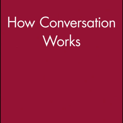 How Conversation Works